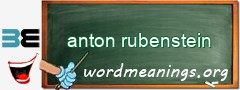WordMeaning blackboard for anton rubenstein